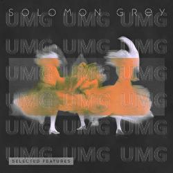 Selected Features - Solomon Grey