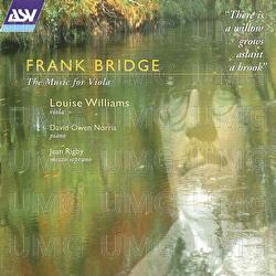 Bridge: The Music for Viola - Louise Williams, David Owen Norris, Jean Rigby