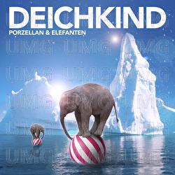 Porzellan und Elefanten - Deichkind