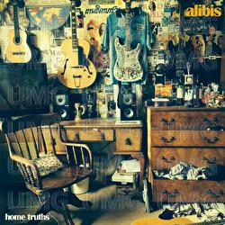 Home Truths EP - Alibis