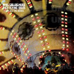 Lock All The Doors - Noel Gallagher's High Flying Birds