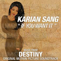 If You Want It - Karian Sang