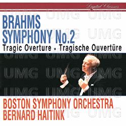 Brahms: Symphony No. 2; Tragic Overture - Bernard Haitink, Boston Symphony Orchestra