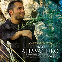 Cantiamo con Frate Alessandro Voice of Peace