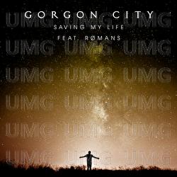 Saving My Life - Gorgon City, ROMANS