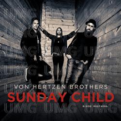 Sunday Child - Von Hertzen Brothers