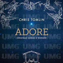 Adore - Chris Tomlin