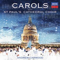 Carols With St. Paul's Cathedral Choir - St Paul's Cathedral Choir