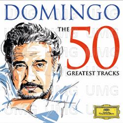 50 Greatest Tracks - Pl&aacute;cido Domingo