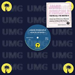 You're All I've Waited 4 - Jamie Principle
