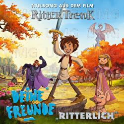 Ritterlich - Deine Freunde