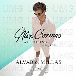 All Along - Alex Germys, KLil