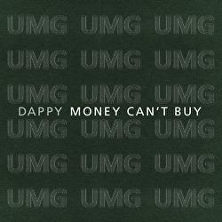 Money Can't Buy - Dappy