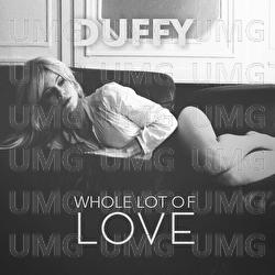 Whole Lot Of Love - Duffy