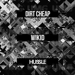Wikid - Dirt Cheap
