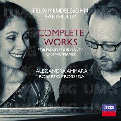 Complete Works For Piano Four Hands And For Two Pianos - Roberto Prosseda, Alessandra Ammara
