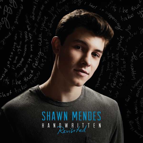 Handwritten (Revisited) - Shawn Mendes