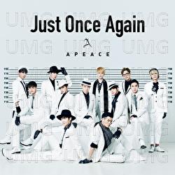 Just Once Again - Apeace
