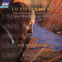Lutoslawski: The Complete Piano Music
