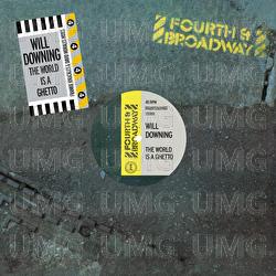 The World Is A Ghetto - Will Downing