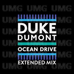 Ocean Drive - Duke Dumont