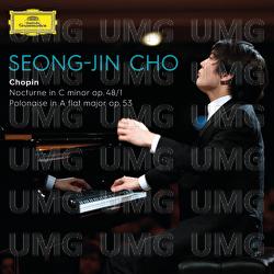 Chopin: Nocturne In C Minor, Op.48 No.1; Polonaise In A Flat Major, Op.53 - Seong-Jin Cho