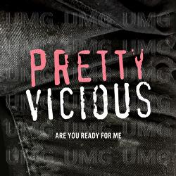 Are You Ready For Me - Pretty Vicious