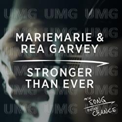Stronger Than Ever - MarieMarie, Rea Garvey