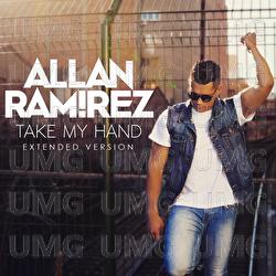Take My Hand - Allan Ramirez