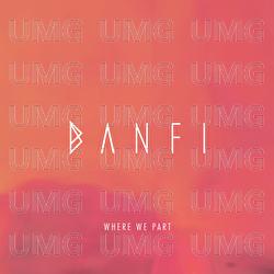 Where We Part - Banfi