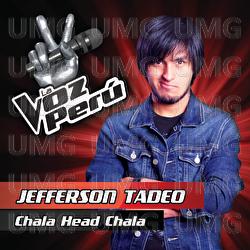Cha-La-Head-Cha-La - Jefferson Tadeo