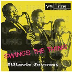 Swing's The Thing - Illinois Jacquet