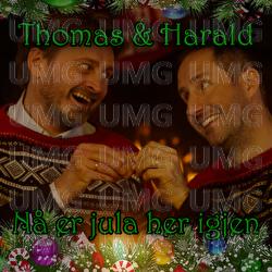 N&aring; er jula her igjen - Thomas og Harald