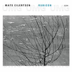 Rubicon - Mats Eilertsen