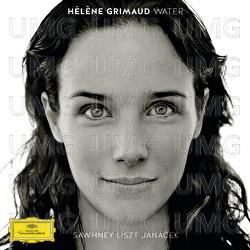 Water: Sawhney, Liszt, Janáček - Hélène Grimaud, Nitin Sawhney