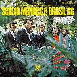 Herb Alpert Presents - Sergio Mendes & Brasil '66
