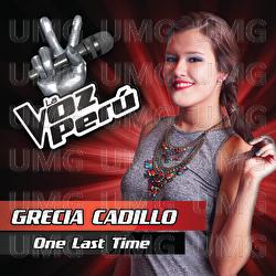One Last Time - Grecia Cadillo
