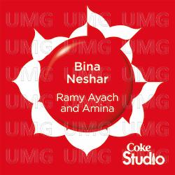 Bina Neshar - Rami Ayach, Amina