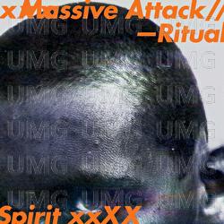 Ritual Spirit - Massive Attack