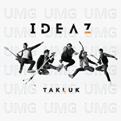 Takluk - Ideaz