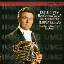 Richard Strauss: Horn Concertos Nos. 1 & 2 / Weber: Concertino For Horn & Orchestra - Hermann Baumann, Gewandhausorchester, Kurt Masur
