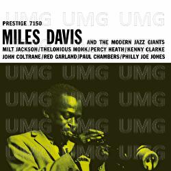 Miles Davis And The Modern Jazz Giants - Miles Davis, The Modern Jazz Giants