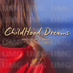 Childhood Dreams - Marc Gatsby, Indigo