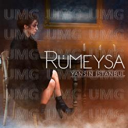 Yansın İstanbul - R&uuml;meysa