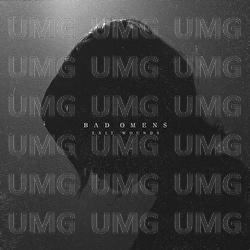 Exit Wounds - Bad Omens