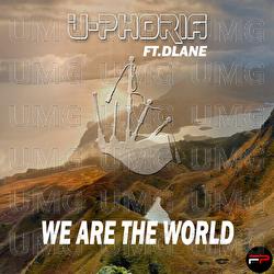 We Are The World - U-Phoria, Dlane