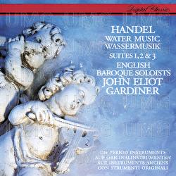 Handel: Water Music Suites Nos. 1-3 - English Baroque Soloists, John Eliot Gardiner