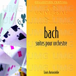 J.S. Bach: Suites pour orchestre - Orchestre De Chambre De Toulouse, Louis Auriacombe