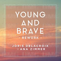 Young And Brave - Joris Delacroix, Ana Zimmer