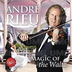 Magic Of The Waltz - André Rieu, Johann Strauss Orchestra